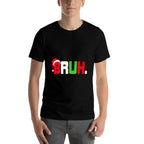 Bruh Santa Hat Forns Boys Girls Kids Men Funny Christmas  Odor-resistant T-Shirt