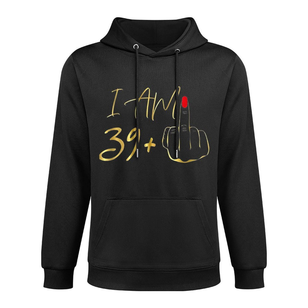 Womens I Am 39 Plus 1 Middle Finger For A 40th Birthday Kangaroo Pocket Hoodie
