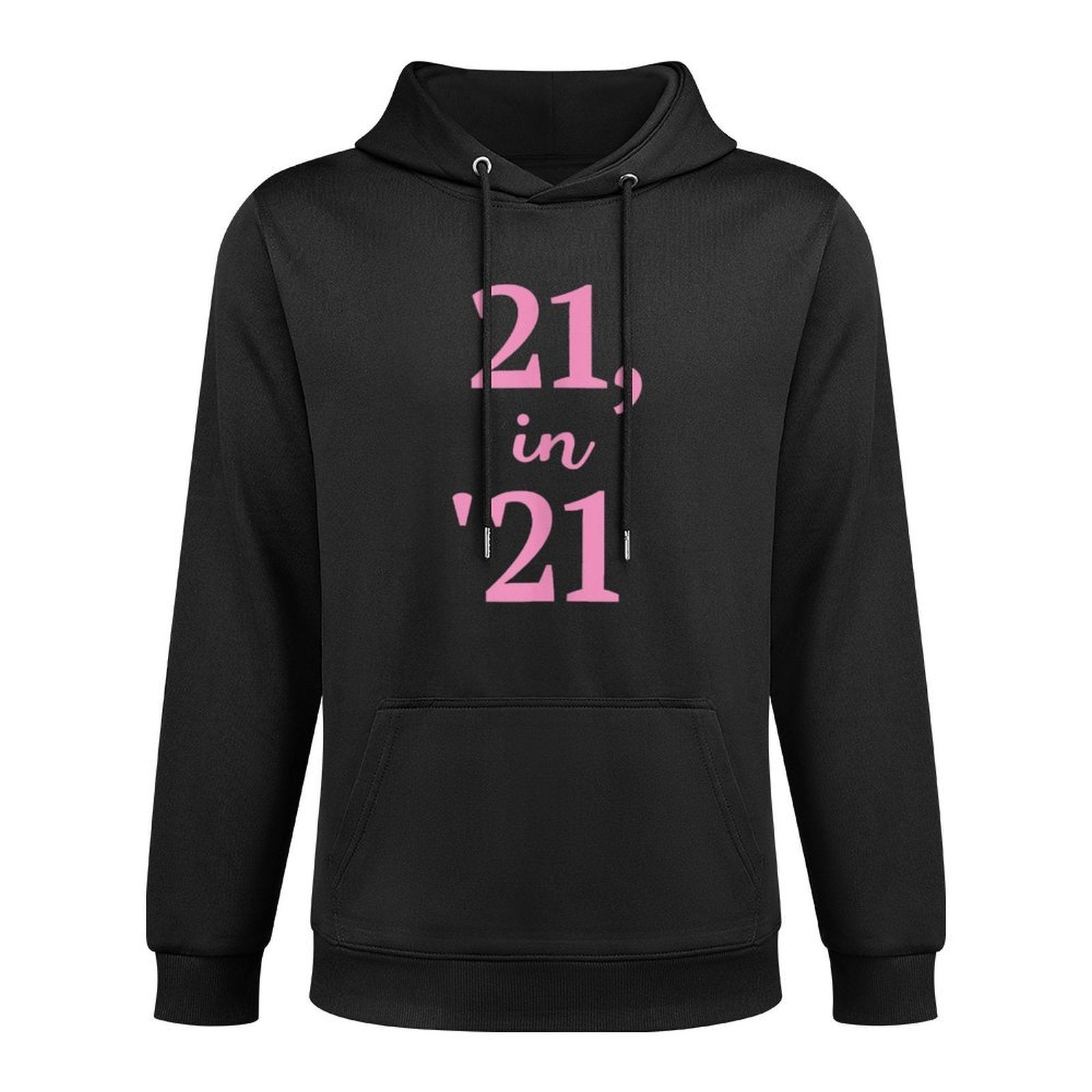 21 in 21, 21st Birthday Kangaroo Pocket Hoodie
