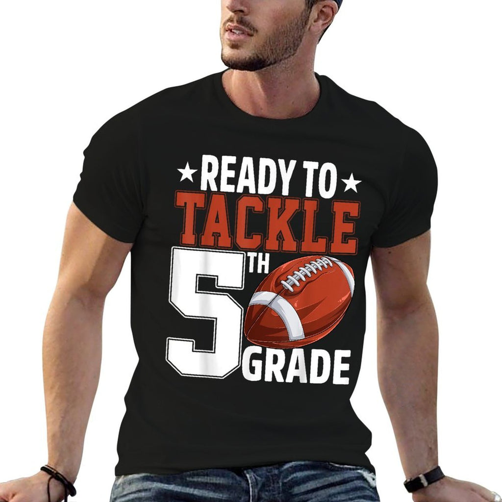 Ready To Tackle Fifth Grade Football First Day Of School  Tagless Design T-Shirt