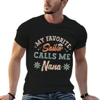 My Favorite Sailor Calls Me Nana Funny Sailing Grandma Retro  Summer-ready Fabric T-Shirt