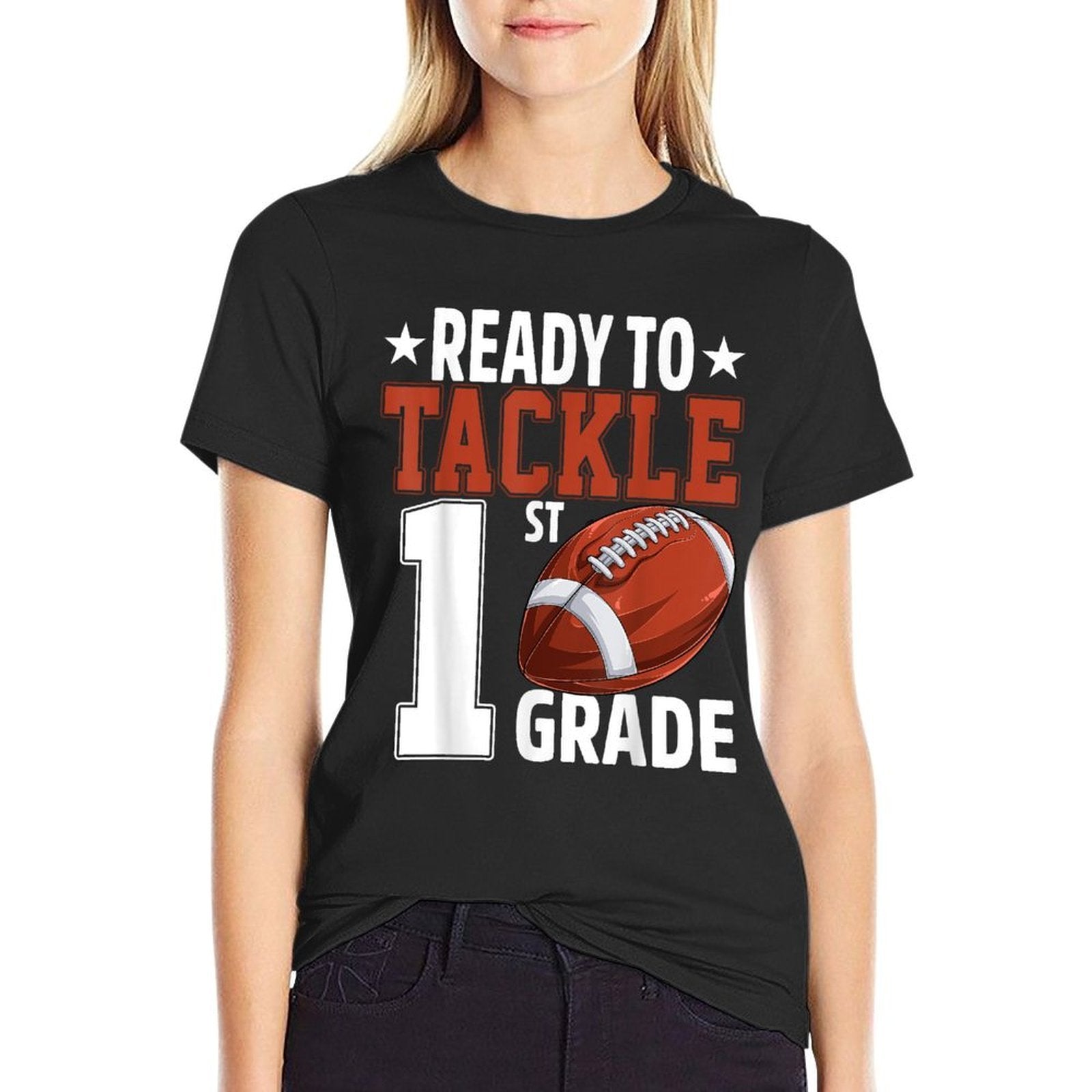 Ready To Tackle First Grade Football First Day Of School  Graphic-printed T-Shirt