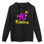 Womens 40 And Fabulous Queen 40th Birthday Durable Construction Hoodie