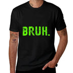 Bro Bruh Meme Kid Boy Toddler Men Funny Saying  Summer-ready Fabric T-Shirt