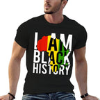 I Am Black History - Black History Month  Pride Gift  High-quality Stitching T-Shirt