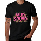 Mud Squad Pink Womens Mud Run Team Funny Mudder Running Ladie  Easy-care T-Shirt