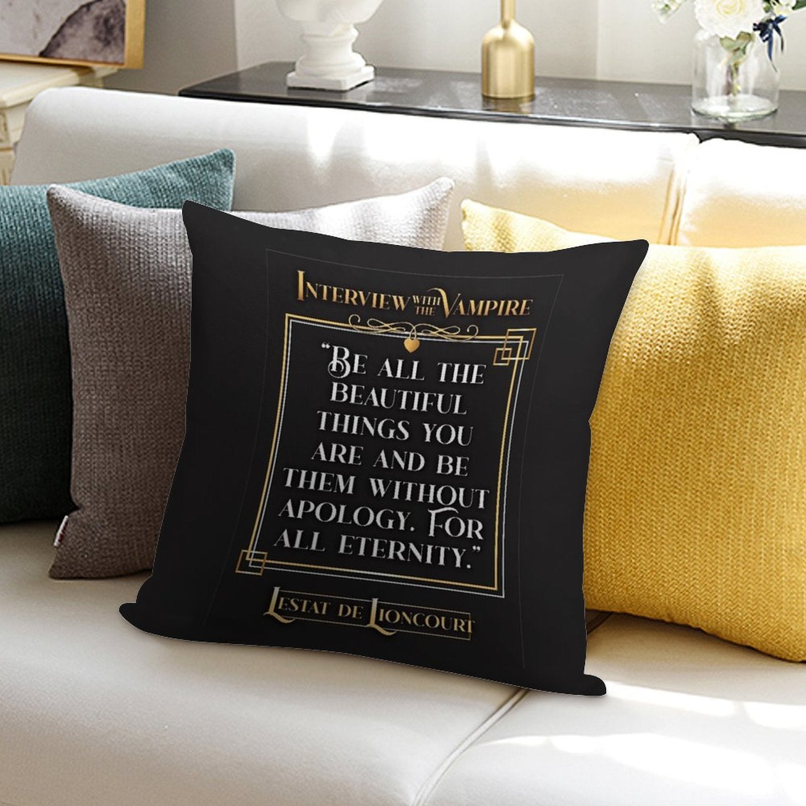 Interview with The Vampire Lestat Quote - Bg Colour Soft Reinforced Edging Throw Pillow