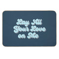 Lay All Your Love Mamma Mia Donna Dynamos Movie  Pet-Safe Bath Mat