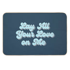 Lay All Your Love Mamma Mia Donna Dynamos Movie  Pet-Safe Bath Mat