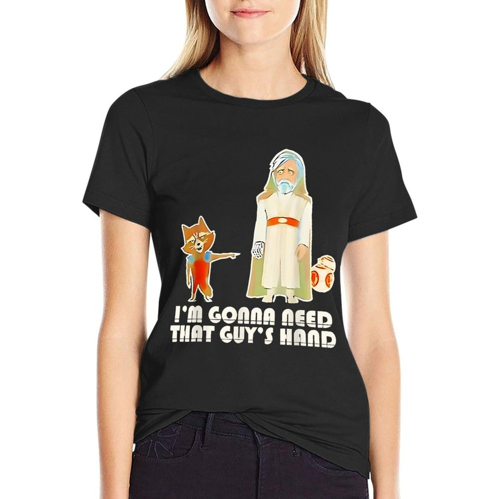I’m Gonna Need That Guys Hand Rocket Raccoon  Fade-proof Color T-Shirt