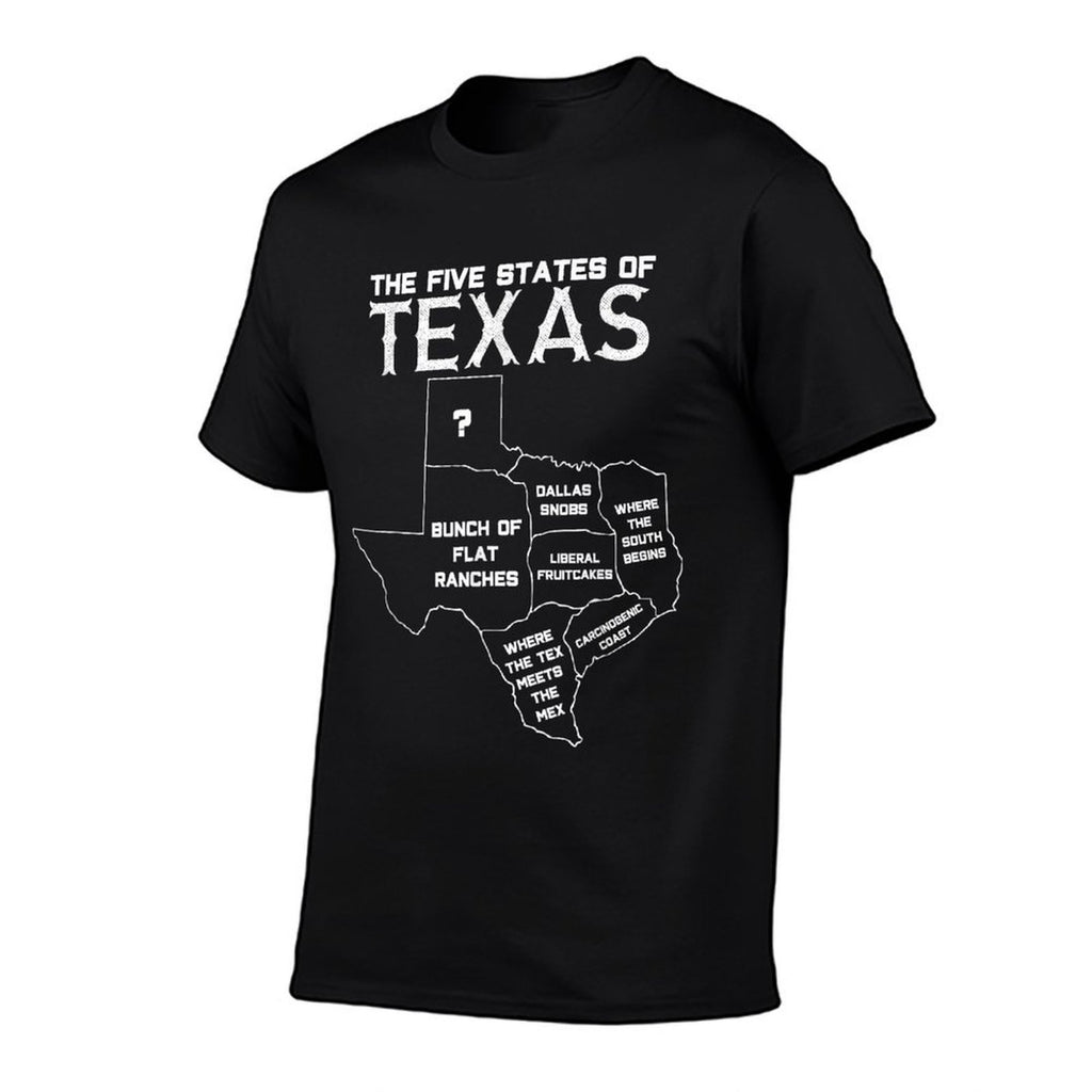 Five States of Texas - Funny Maps of Dallas Houston Austin  Graphic-printed T-Shirt