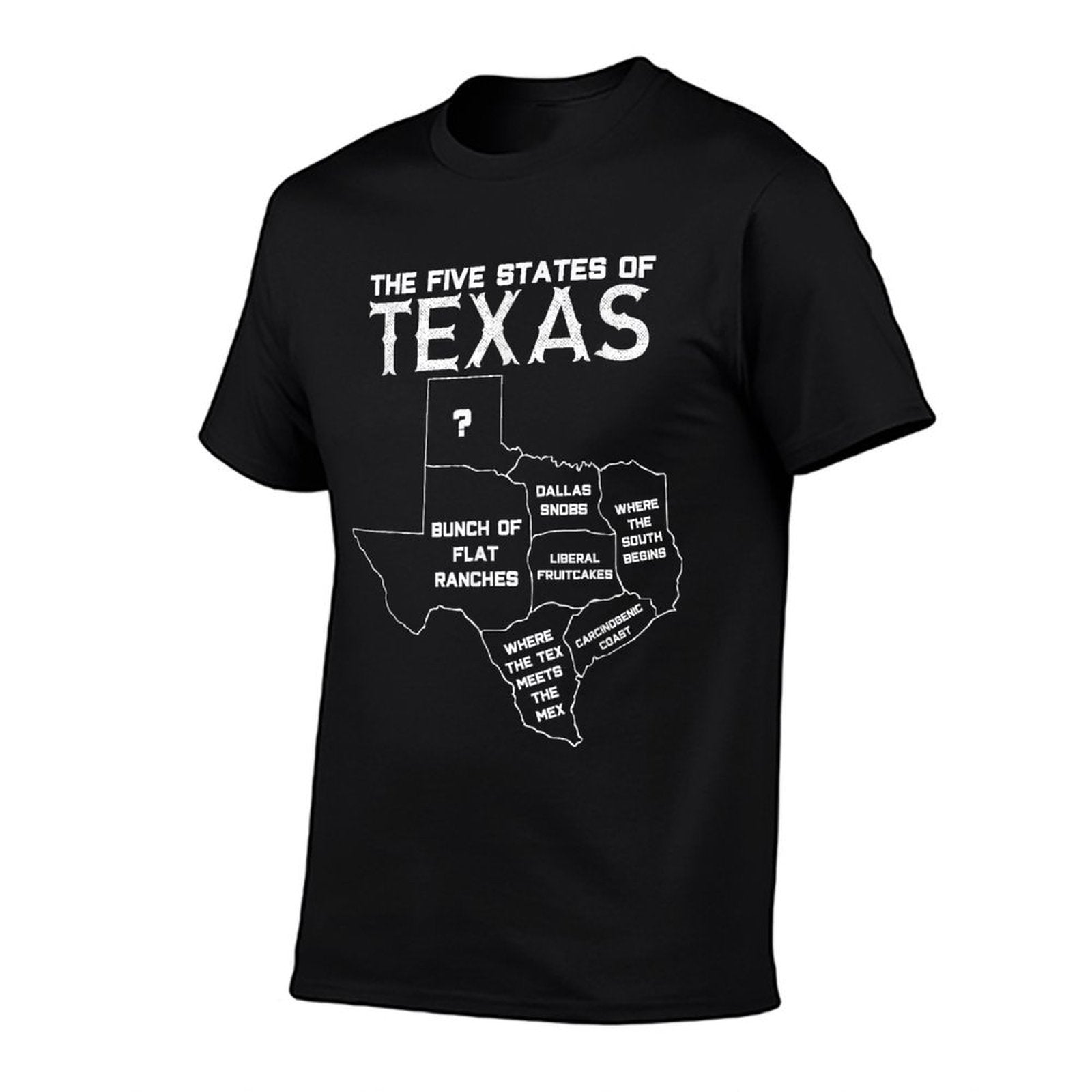 Five States of Texas - Funny Maps of Dallas Houston Austin  Graphic-printed T-Shirt