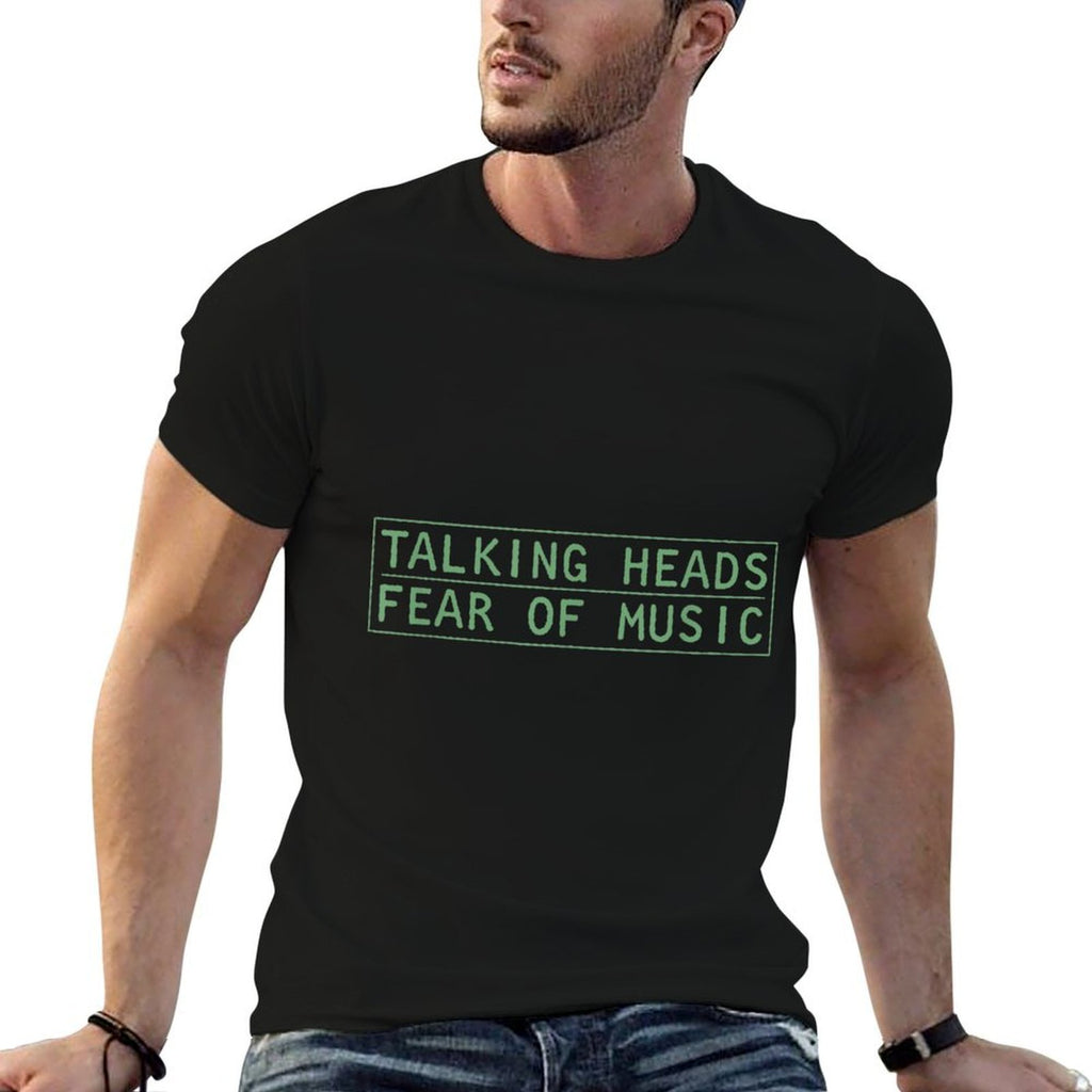 Talking Heads Energetic Encores Fear Of Music Funny Saying  Graphic-printed T-Shirt