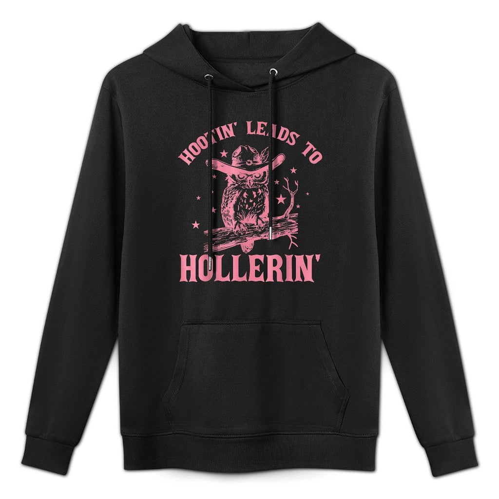 Hootin Leads To Hollerin Funny Owl Cowboy Saying Kangaroo Pocket Hoodie