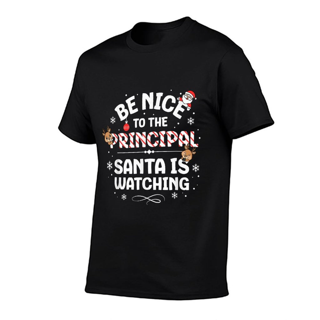 Be Nice To The Principal Santas Favorite Principal Christmas  Tagless Design T-Shirt
