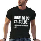 Funny Math How To Do Calculus Funny Algebra  Lightweight T-Shirt