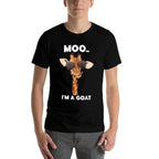 Moo Im A Goat Giraffe Lover Animals Lover Zoology  Breathable T-Shirt