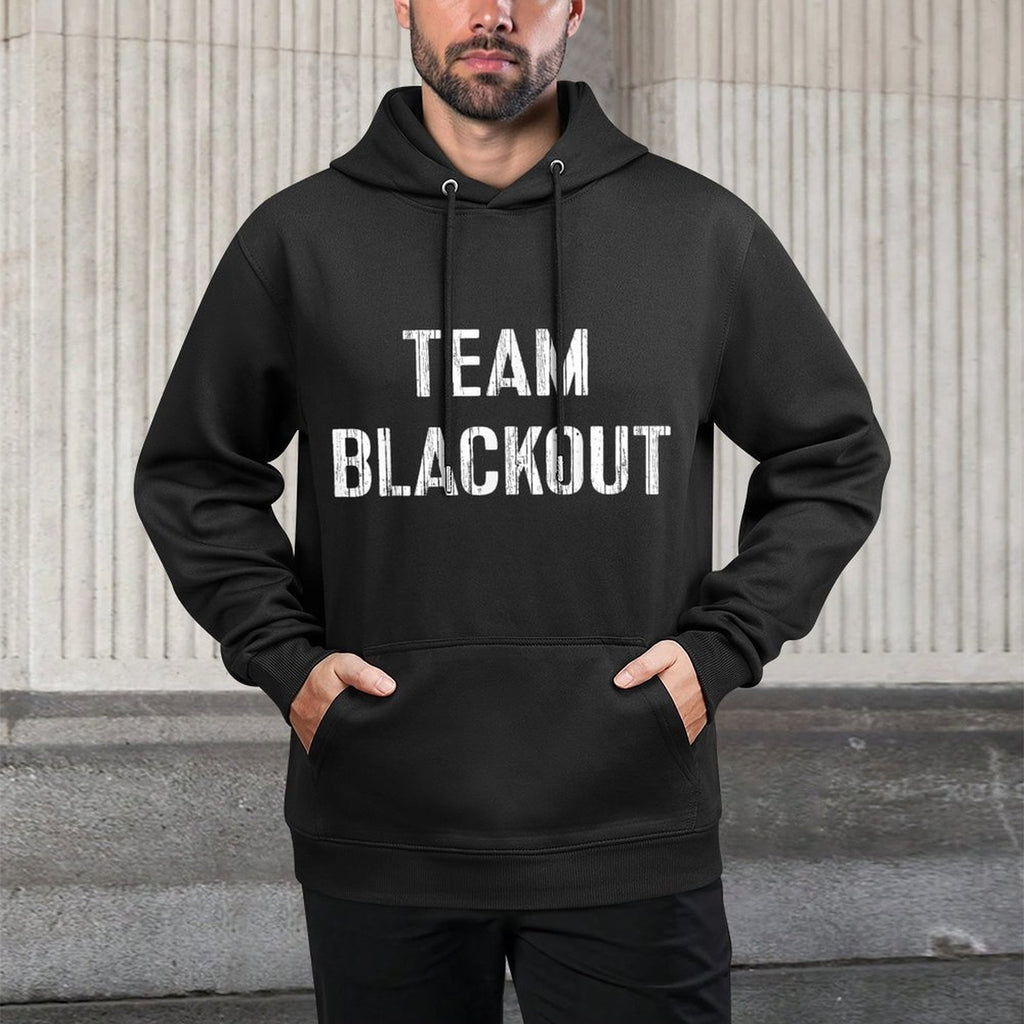 Team Blackout Funny Drinking Drunk Party Gift Machine Washable Hoodie
