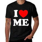 I Love Me I Red Heart Me I Love Me Myself And I Funny  Breathable T-Shirt
