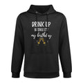 Drink Bitches It's My Birthday Funny 30th Gag Gift Idea Cotton-Polyester Blend Hoodie