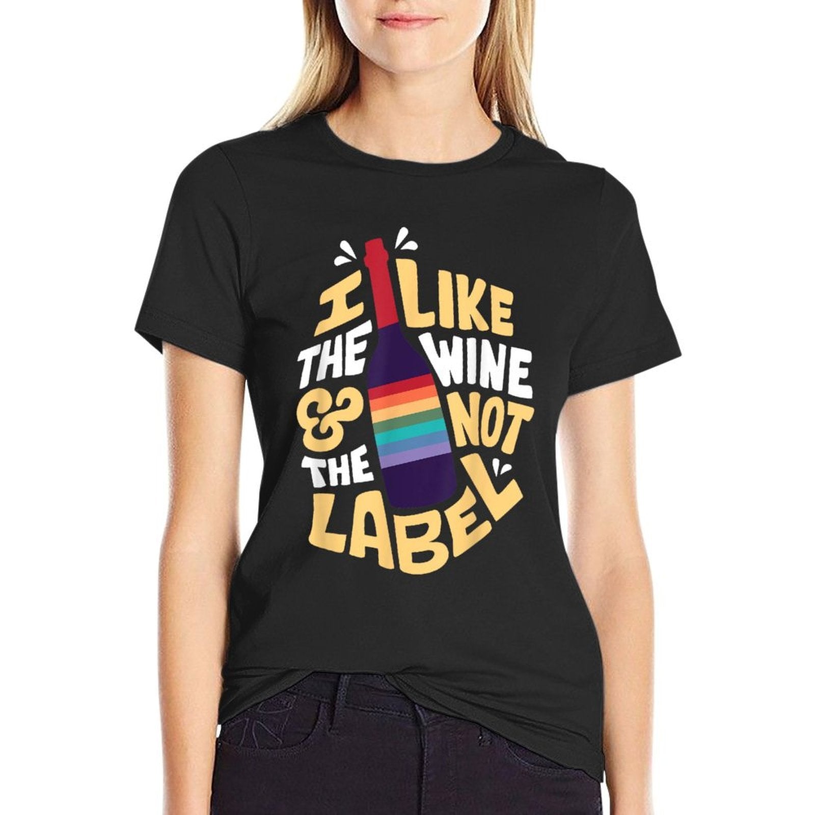 I Like The Wine And Not The Label LGBT  Cotton T-Shirt