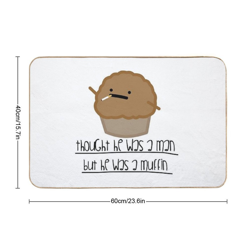 Thought He Was A Man  Odorless Bath Mat