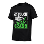 Go Touch Grass Funny Joke Meme Outside Touch Grass  Rolled Sleeves T-Shirt