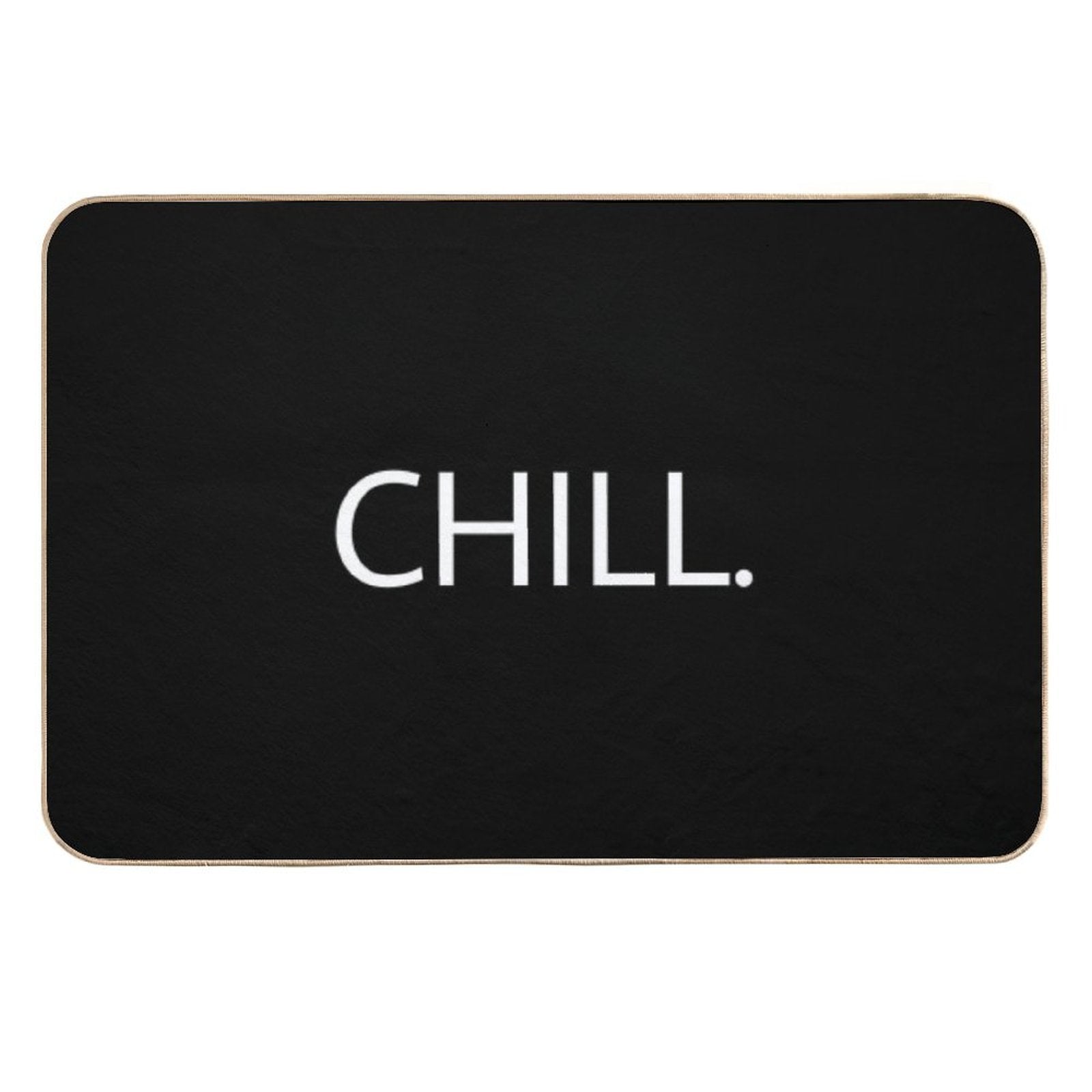 Chill.  High-Traffic Bath Mat