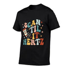 Retro Ultrasound Tech Scan Til It Hertz Sonography Nurse  Rolled Sleeves T-Shirt