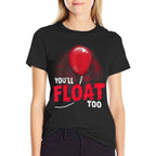 Horror Halloween Gifts Youll Float Too Halloween Horror - Unisex-Adults, Black, Small,  Wrinkle-resistant T-Shirt