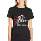 Nice Naughty Left Unsupervised Christmas List  Cotton T-Shirt