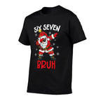 Bruh 67 Six Seven 6 7 Meme Gen Alpha Christmas Gen Z Xmas Comfortable T-Shirt
