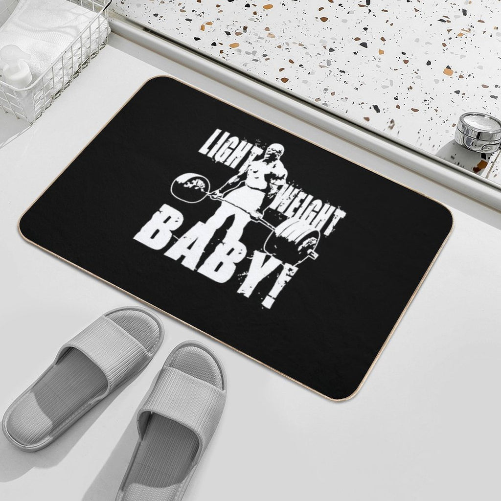 Light Weight Baby! (Ronnie Coleman) Essential  Easy Maintenance Bath Mat