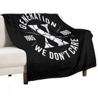 Generation X We Don't Care  Funny Gen-X Men Women Sustainable Throw Blanket