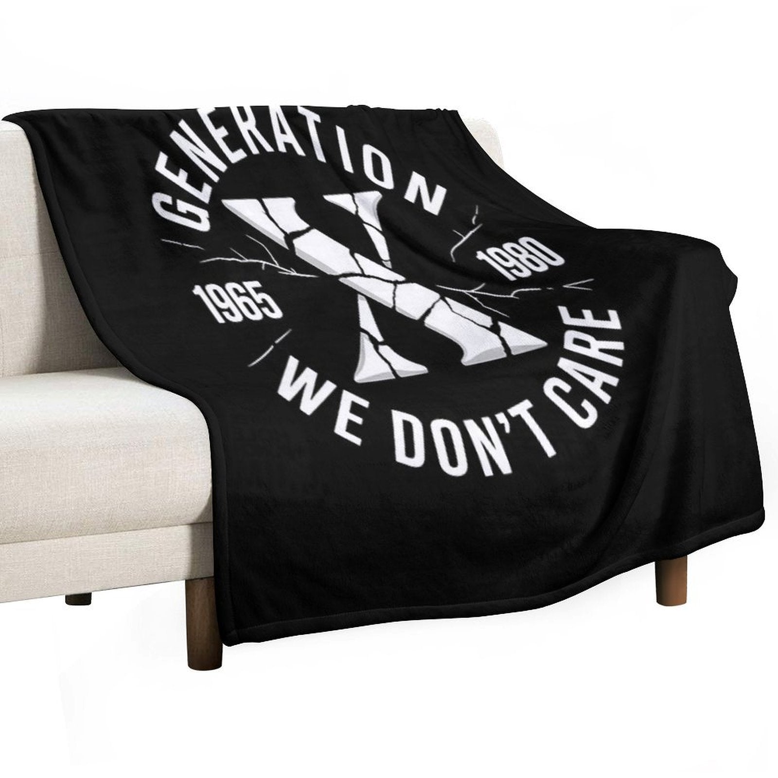 Generation X We Don't Care  Funny Gen-X Men Women Sustainable Throw Blanket