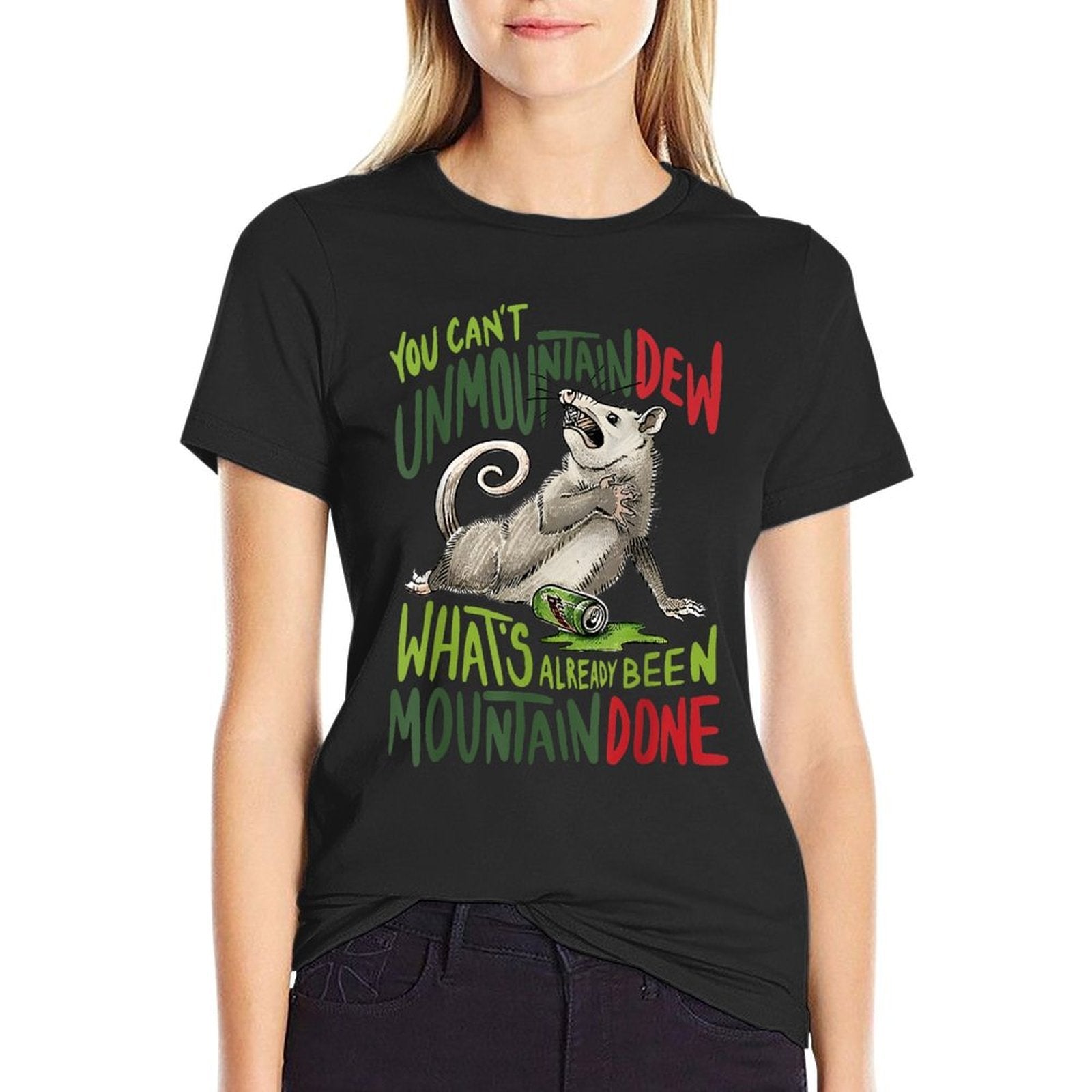 You Can’t Unmountain Dew What’s Already Been Mountain Done  Oversized Silhouette T-Shirt