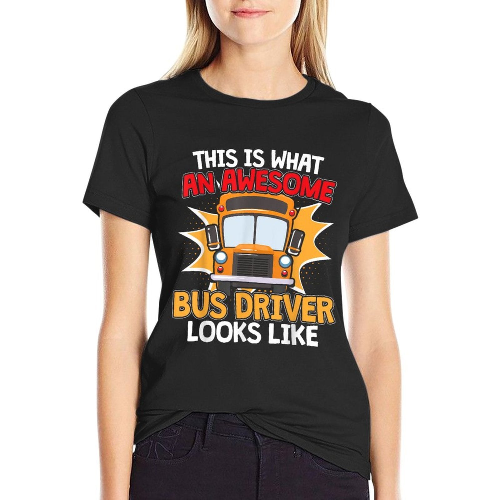 School Bus Driver Appreciation Gift for A School Bus Driver  Versatile T-Shirt