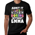 Emma Personalized Name Funny Saying First Name Family  Oversized Silhouette T-Shirt