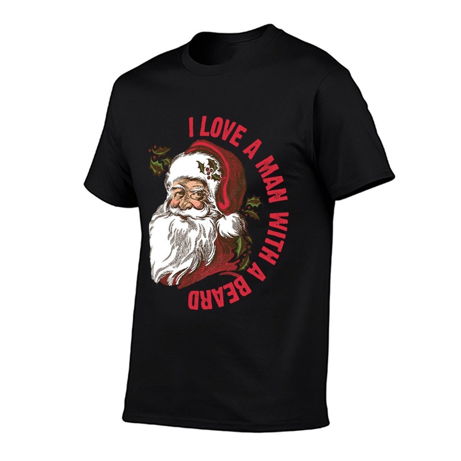 Santa - I Love A Man With A Beard  Graphic-printed T-Shirt