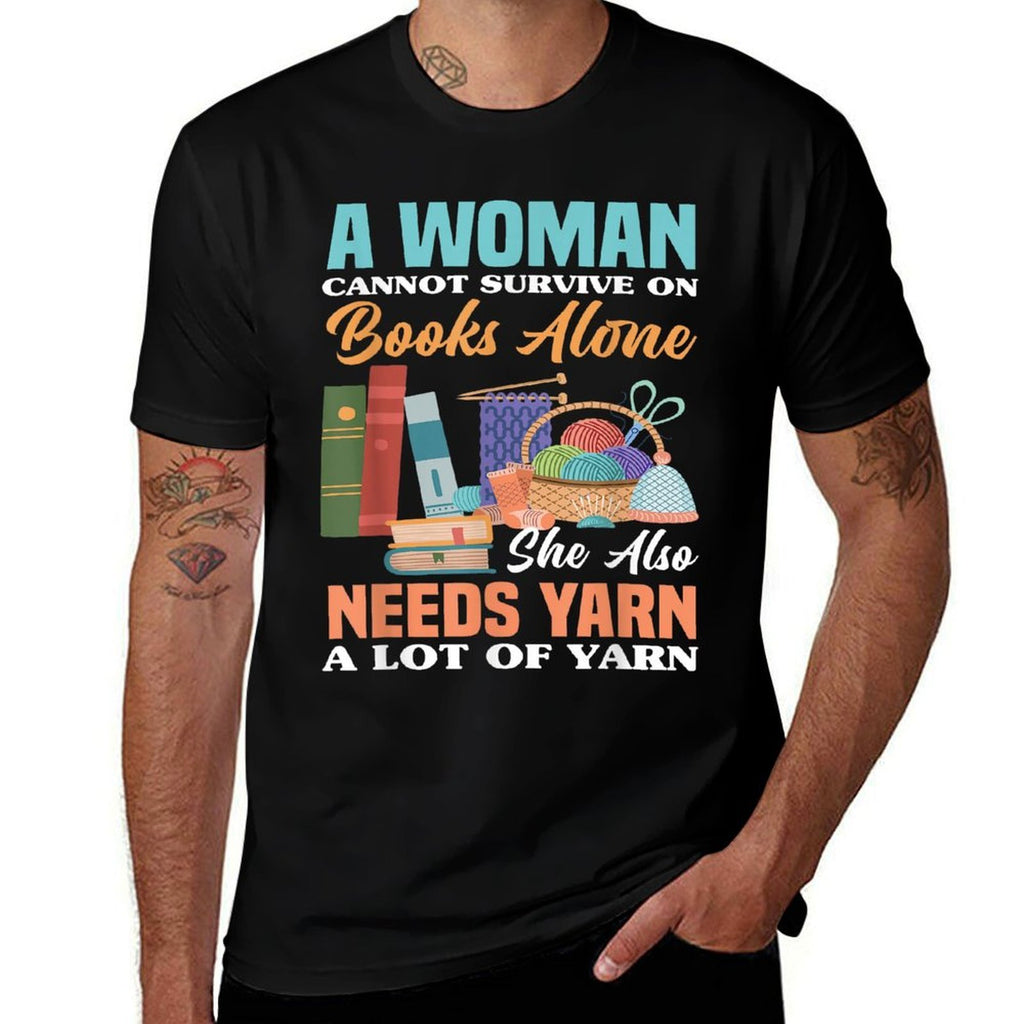 Woman Survives On Books Yarn Knitting  Polyester Blend T-Shirt