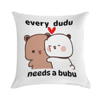 Every Dudu Needs A Bubu Soft Multiple Sizes Throw Pillow