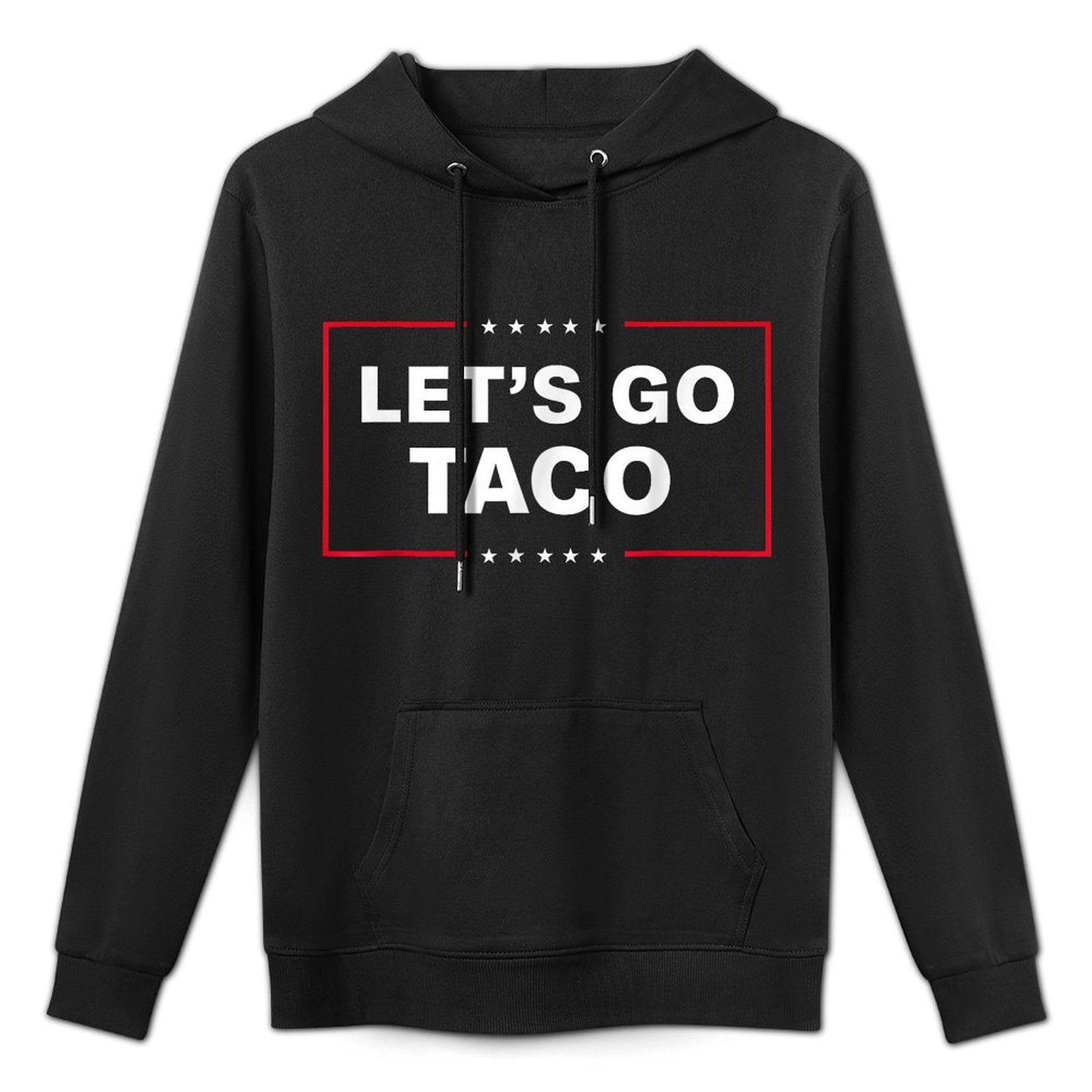 Funny Lets Go Taco Customizable Surface Hoodie