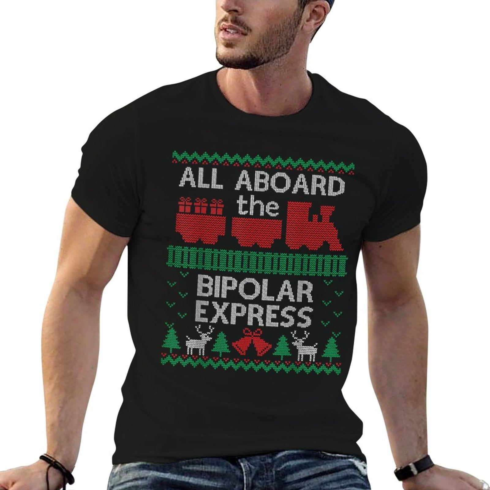 Funny Ugly Christmas Sweater Bipolar Express Train Xmas  Trendy Pattern T-Shirt