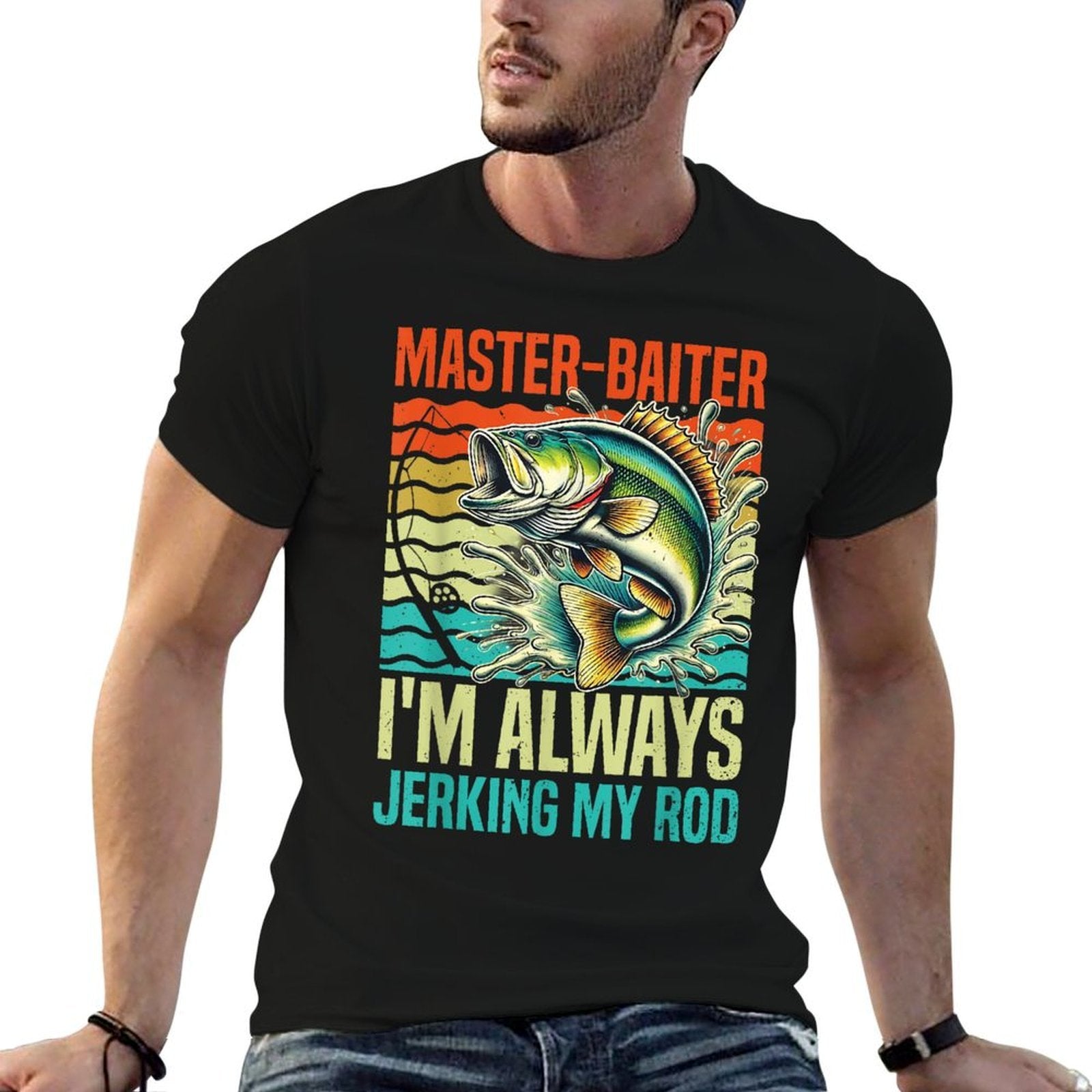 Master-Baiter Im Always Jerking My Rod Funny Fishing Fisher  Cotton T-Shirt