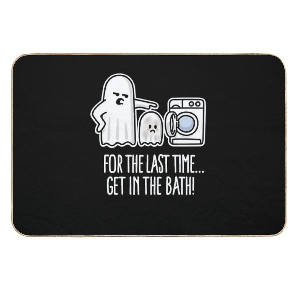 For The Last Time Get in The Bath Halloween Ghost Washing Machine Comic  Easy Maintenance Bath Mat