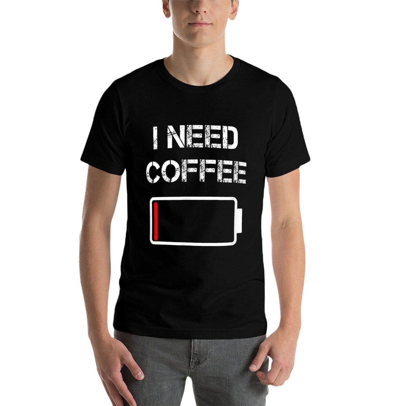 I Need Coffee Funny Coffee Cups Battery Beans Coffee  Fade-proof Color T-Shirt