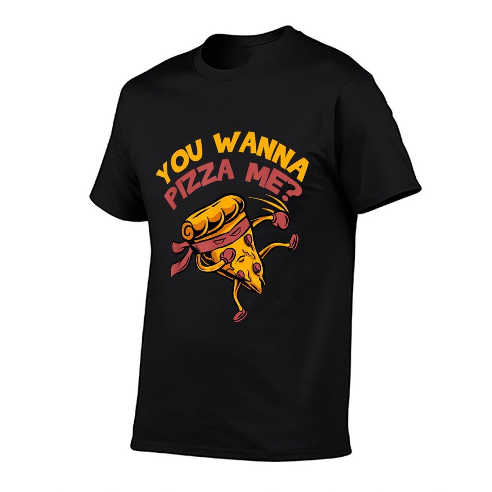 Funny You Wanna Pizza Me Foods Lovers  Cotton T-Shirt