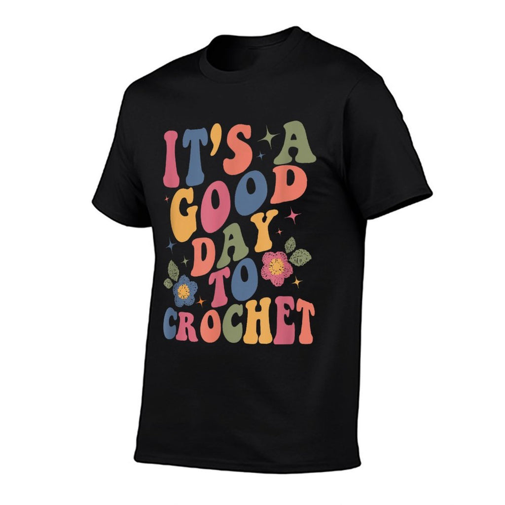 Its Good Day To Crochet Funny Groovy Crochet Lover, Small, Black  Heathered Texture T-Shirt