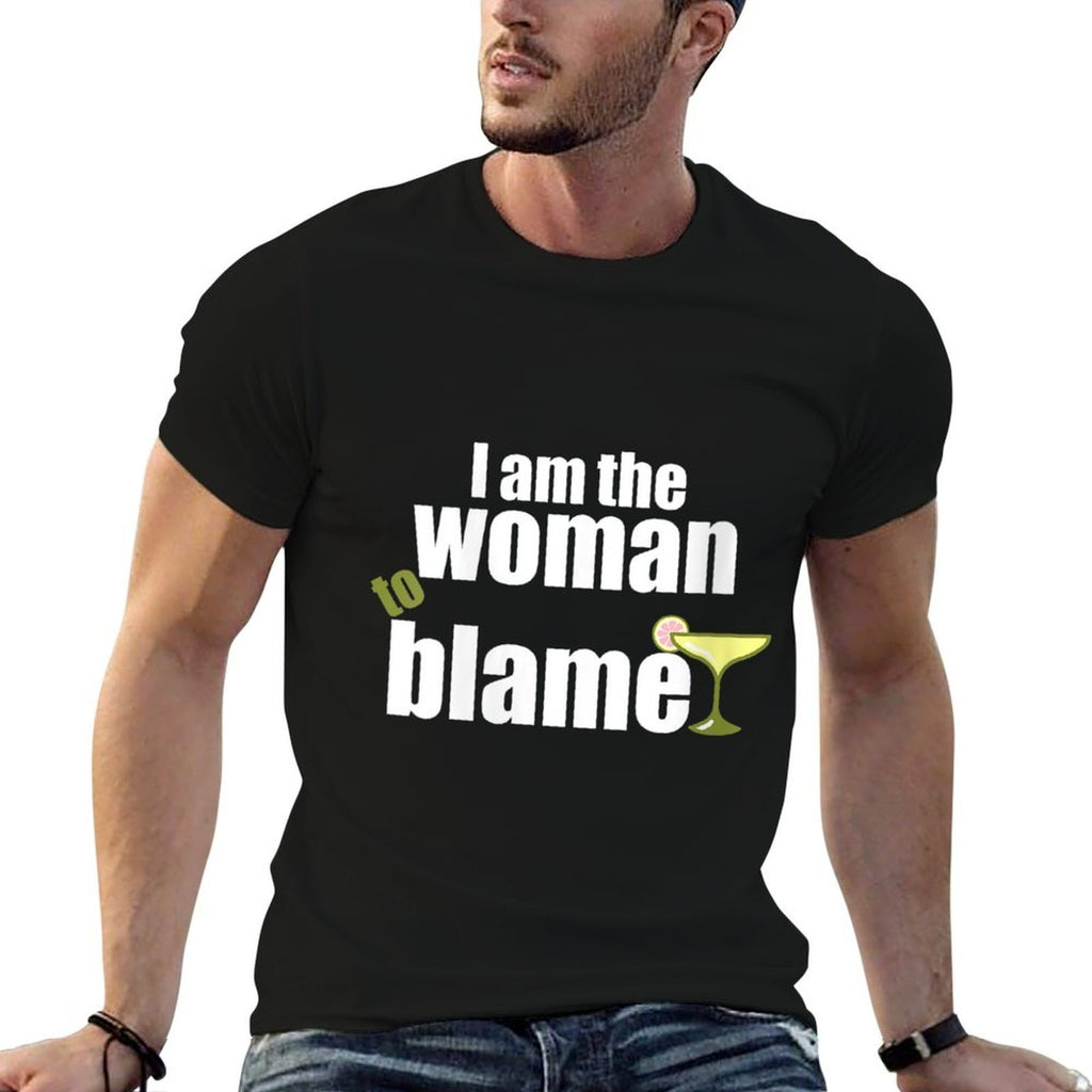 Womens Women I Am The Woman To Blame Comfortable T-Shirt