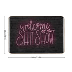 Welcome to The Shit Show  Dirt-Trapping Bath Mat